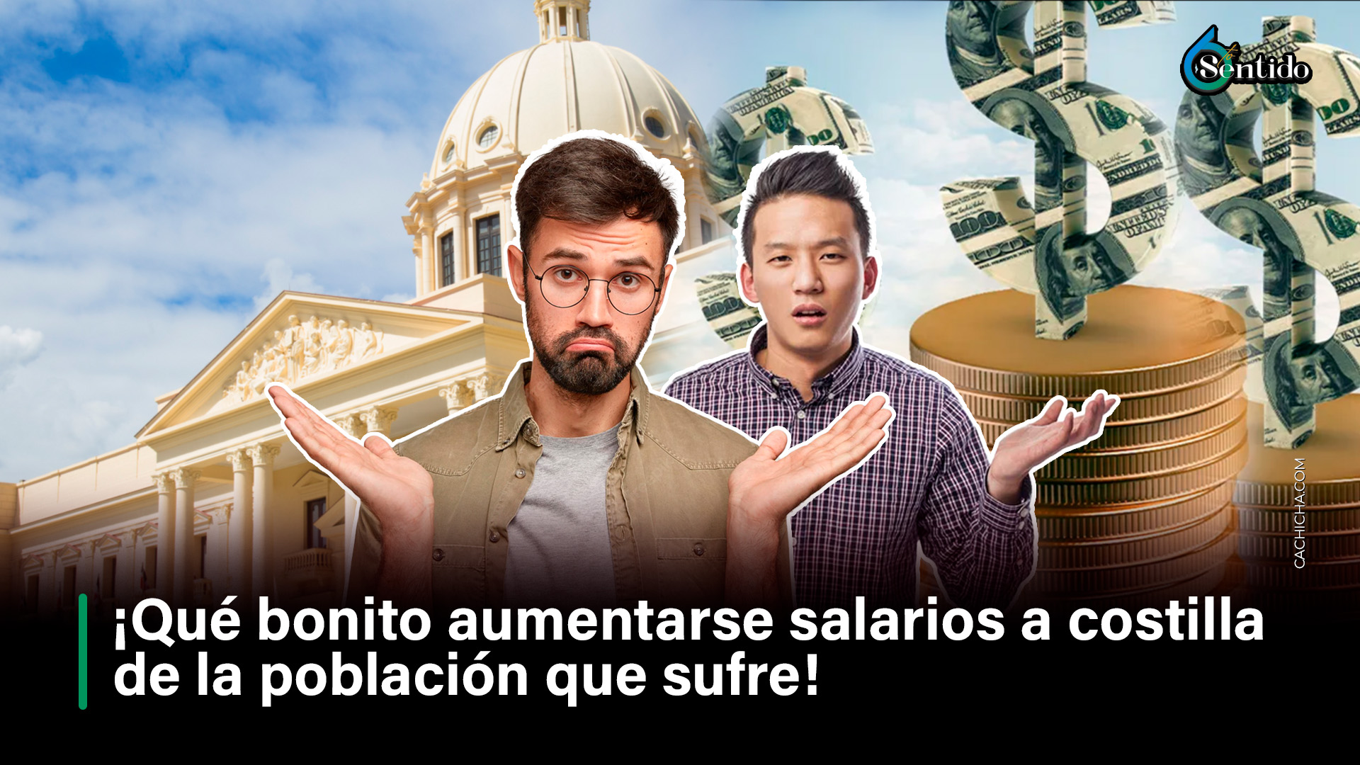 ¡Qué Bonito Aumentarse Salarios A Costilla De La Población Que Sufre!