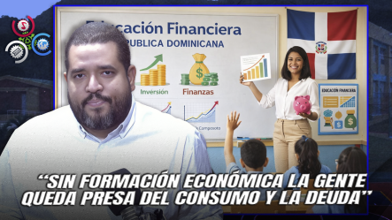 Joselito Feliz: “RD Debe Retomar La Educación Financiera En Las Escuelas Públicas”