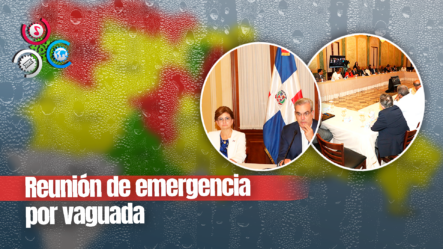 Presidente Abinader Convoca Reunión De Emergencia Para Conocer Detalles Sobre Situación Pluvial Del País Por Vaguadas