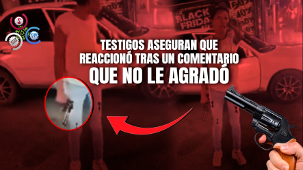 Mujer Causa Alarma Al Sacar Un Arma De Fuego En Plena Vía En Villa Faro