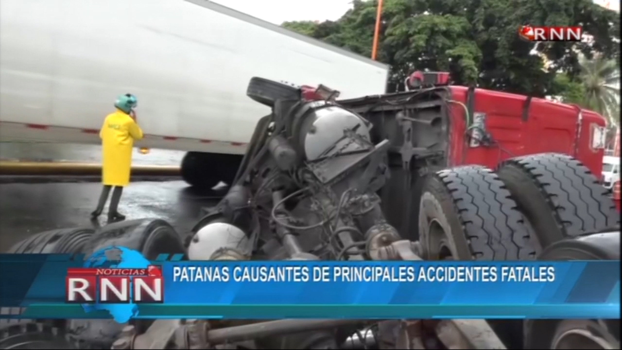Patanas Causantes Principales De Accidentes Fatales