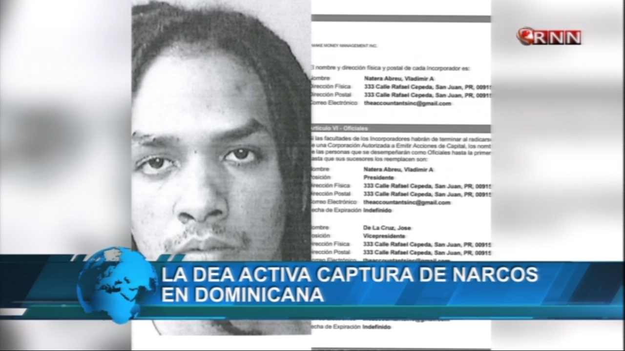 La DEA Activa La Captura De Narcos En El País Tras El Apresamiento De Un Narco De Puerto Rico El Pasado Martes