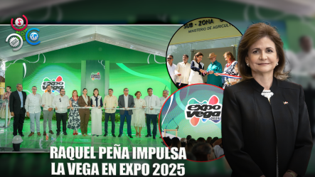 Raquel Peña Destaca Potencial De La Vega En Feria Inaugural