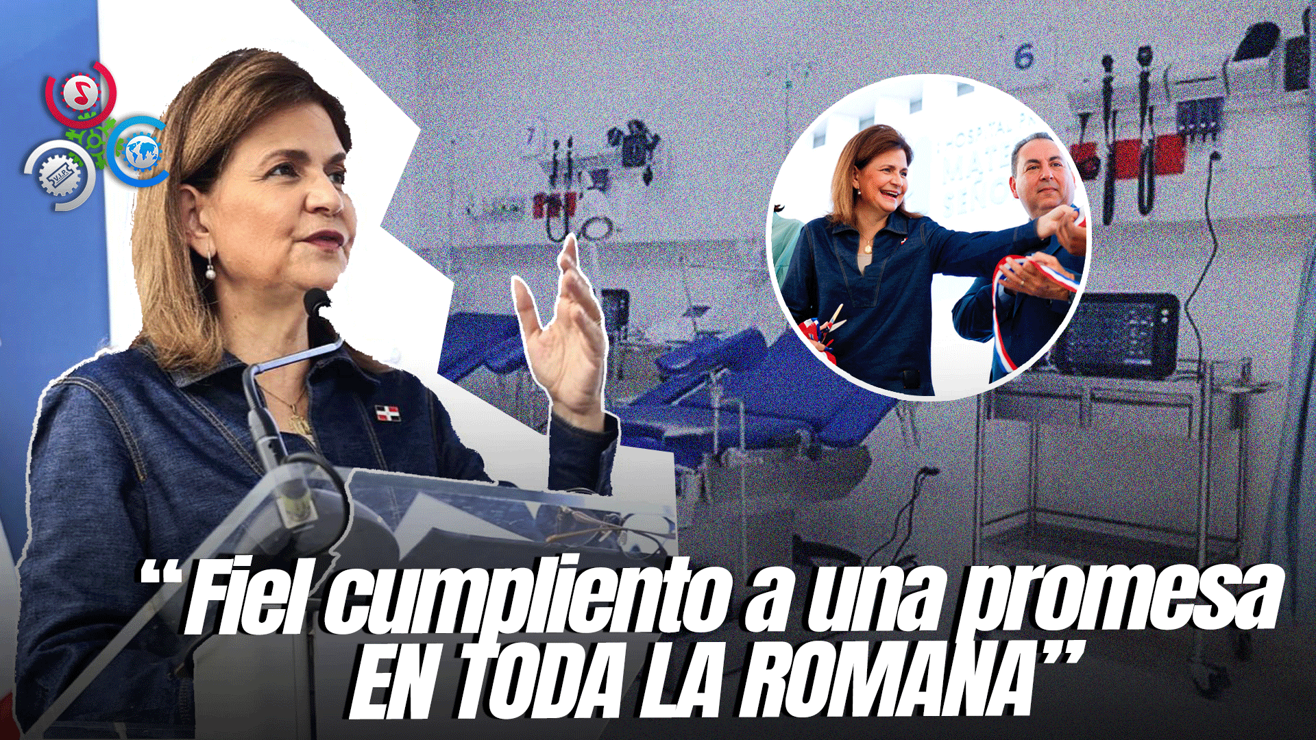 Raquel Peña Entrega Remozamiento Del Hospital Materno Infantil Nuestra Señora De La Altagracia En Higüey