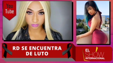 RD Se Encuentra De Luto Debido A La Partida De Alianny Garcia Del Mercado Musical Dominicano | El Show Internacional