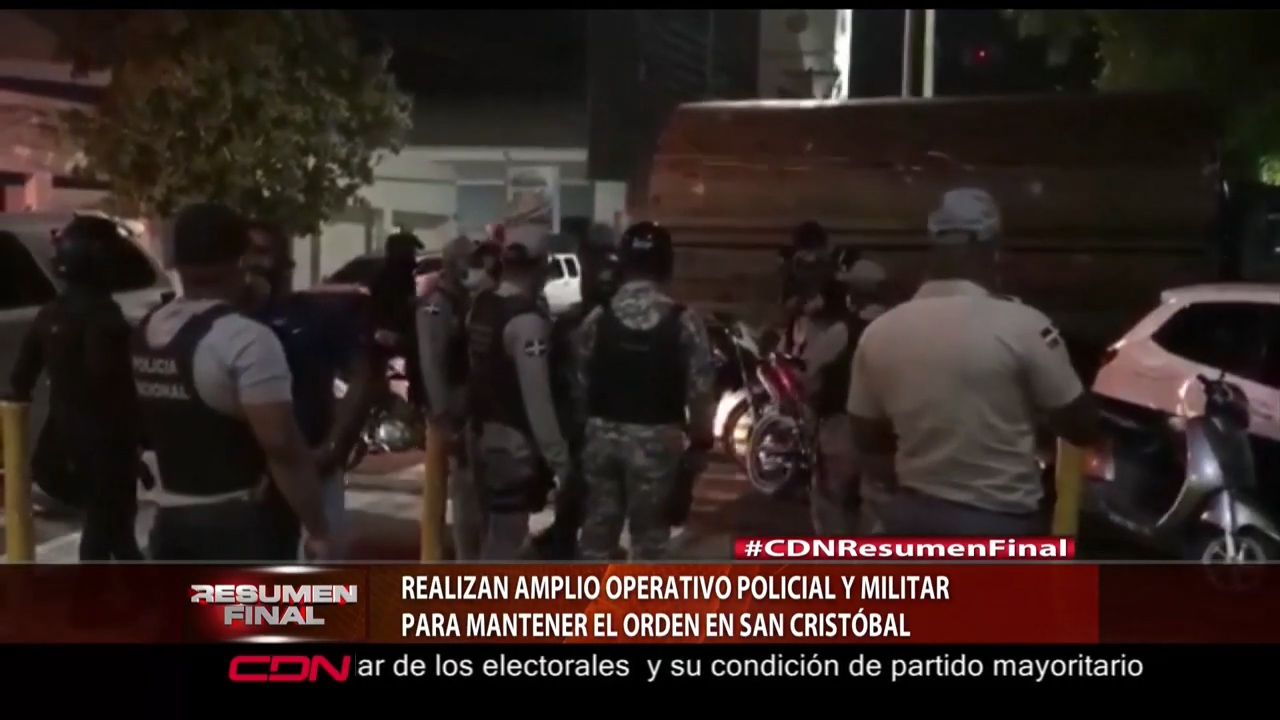 Realizan Amplio Operativo Militar Para Mantener El Orden