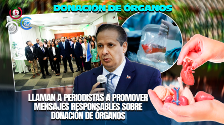 Realizan Simposio “Comunicar Para Donar Vida” Para Fortalecer Cultura De Donación En El País