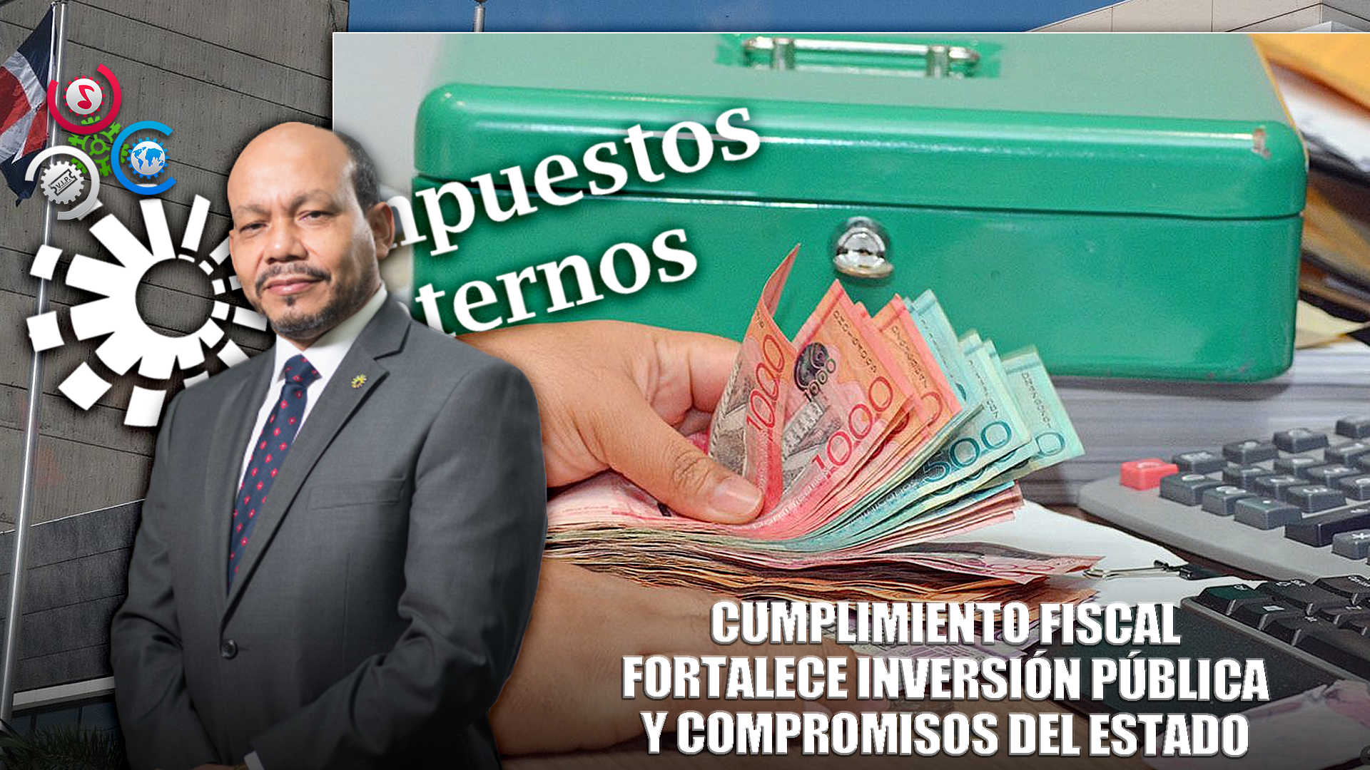 Recaudaciones Fiscales Superan RD$390 Mil Millones Hasta Mayo