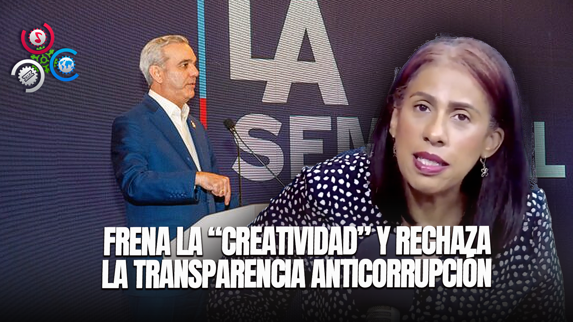 Rechaza Sistema De Transparencia Anticorrupción Y Pide Al Gobierno Parar Un Poco La Creatividad