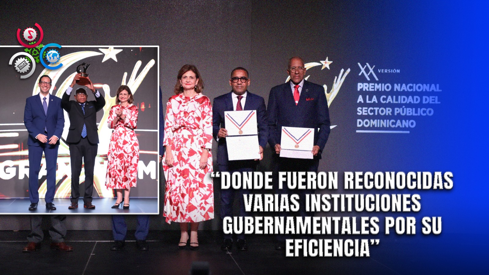 Reconocen La Excelencia En El Sector Público: MAP Entrega Premio Nacional A La Calidad