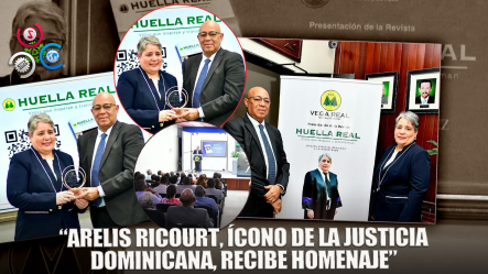 Reconocen Trayectoria De La Magistrada Arelis Ricourt En Primera Edición De La Revista “Huella Real”