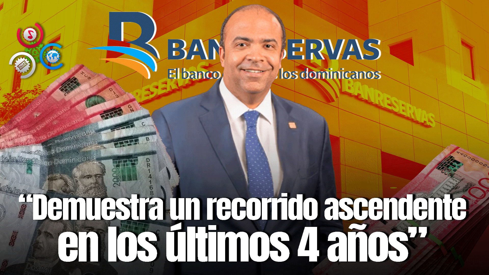 Banreservas Se Fortalece Como El Impulso De La Economía Dominicana