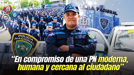 Reforma Policial Incorpora 8,928 Nuevos Agentes Y Fortalece Formación Con Enfoque En Salud Mental Y Mediación