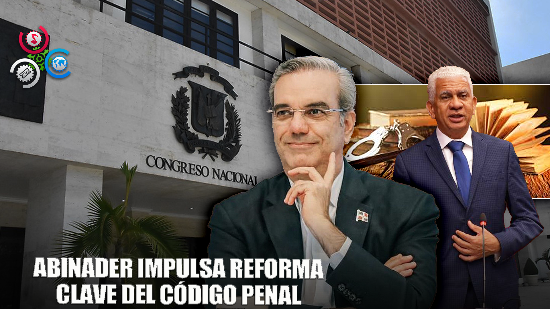 Reformas Al Código Penal Avanzan Tras Llamado De Abinader