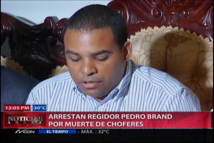 Arrestan Regidor Pedro Brand Por Muerte De Choferes #Video