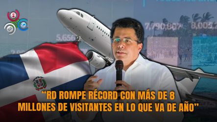 República Dominicana Alcanza Récord Histórico De Más De 8 Millones De Visitantes En 2025