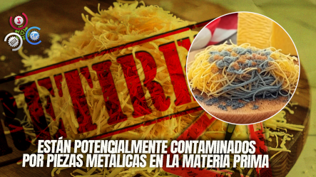 Retiran Del Mercado Queso Rallado Por Posible Presencia De Fragmentos Metálicos