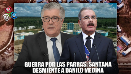 Roberto Santana Responde A Danilo Medina Tras Críticas A La Intervención En El Correccional Las Parras