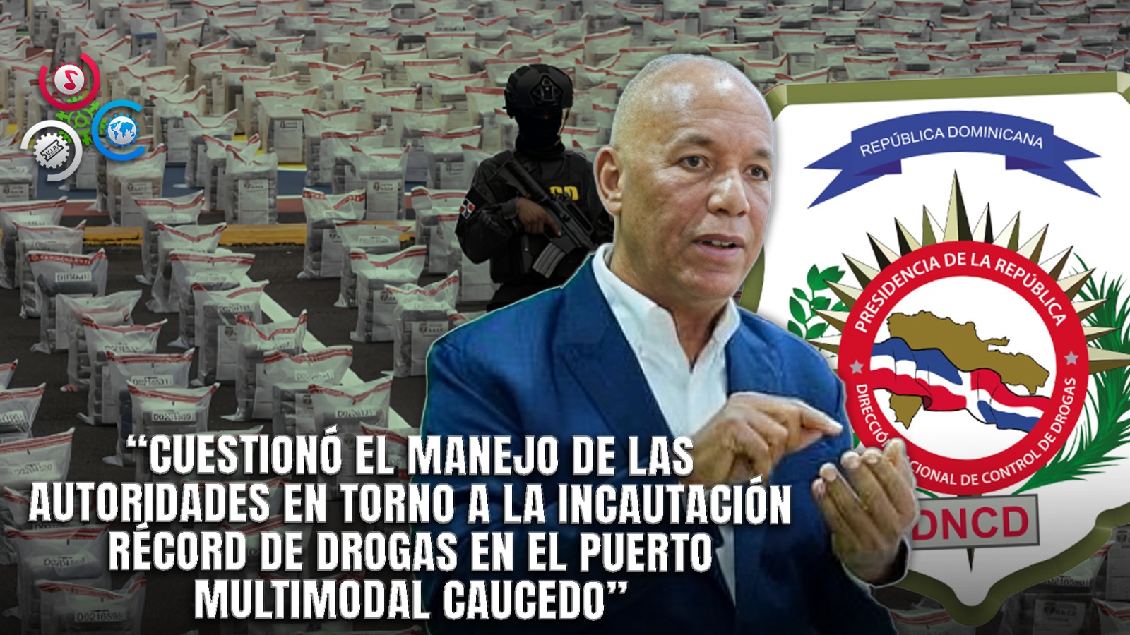 Rosado Mateo Señala Incongruencias En Decomiso Récord Y Propone Refuerzo De Seguridad En La Costa Norte