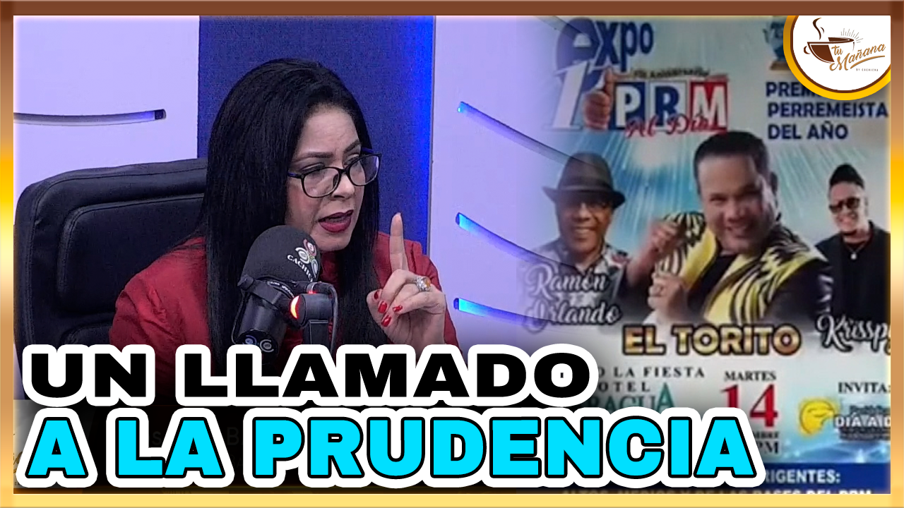 Rosanna Barrera – Un Llamado A La Prudencia | Tu Mañana By Cachicha