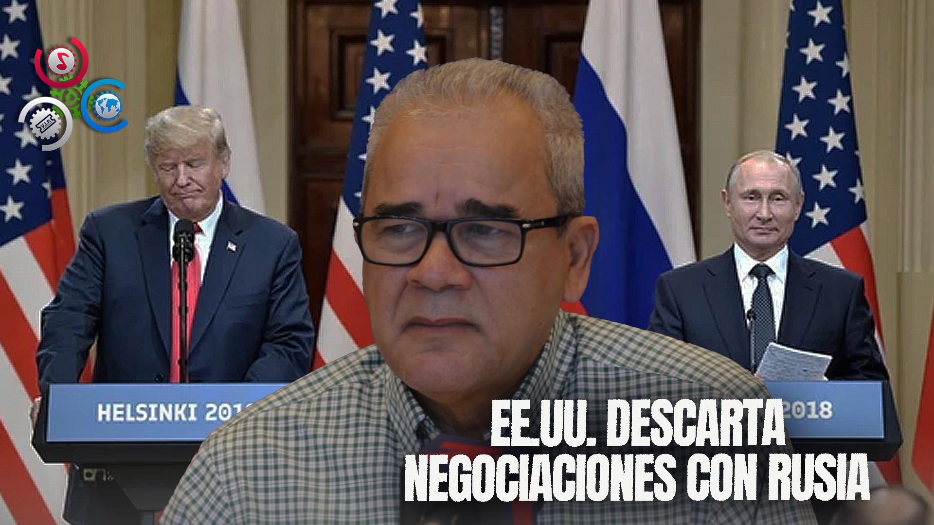 Rosendo Tavarez: EE.UU. Descarta Negociaciones Con Rusia