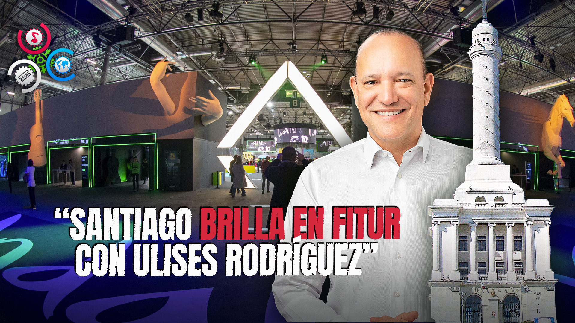 Ulises Rodríguez Impulsa A Santiago Como Destino Turístico En FITUR 2025