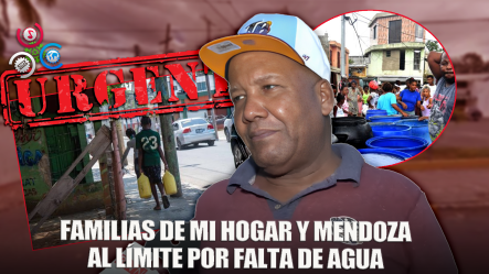 SDE: Familias De Mi Hogar Y Mendoza Sufren Por Escasez De Agua