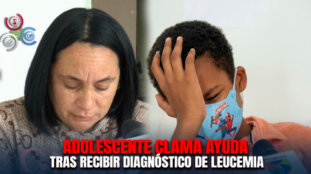 Entre Lágrimas, Adolescente De 13 Años Pide Ayuda Tras Ser Diagnosticado Con Leucemia
