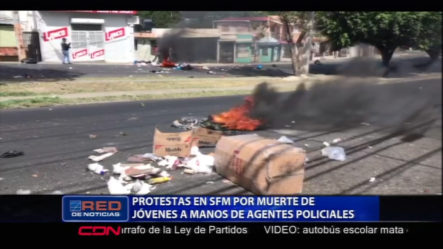Protestas En SFM Por Muerte De Jóvenes A Manos De Agentes Policiales