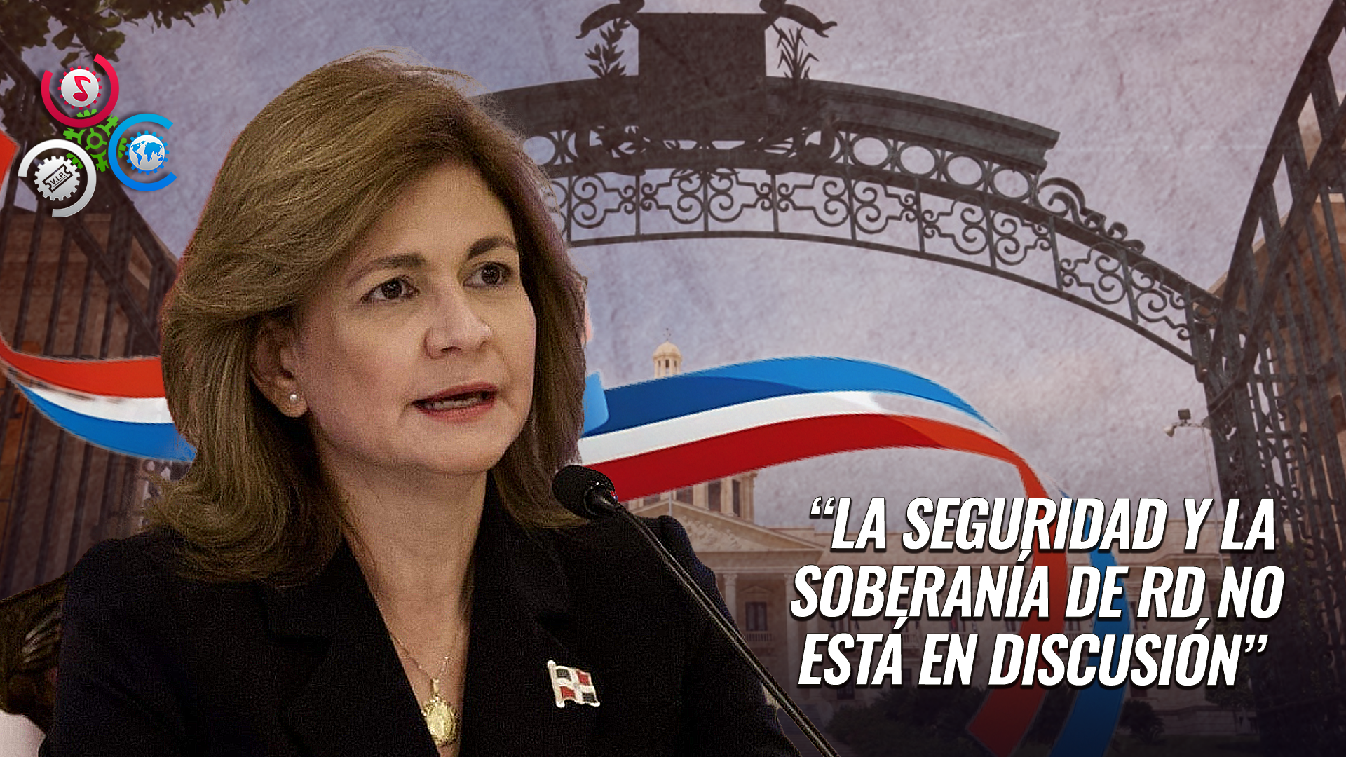 Raquel Peña Advierte Que El Gobierno No Negociará La Protección De La Soberanía Nacional