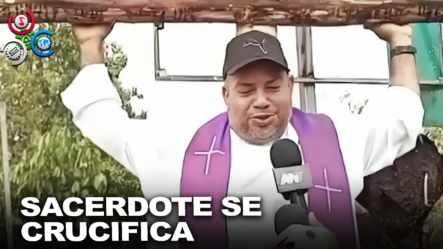 Sacerdote Se Crucifica En Demanda De Arreglo De Calles Sabana Grande, Cevicos