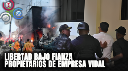 Salen BAJO FIANZA Propietarios De Empresa VIDAL PLAST Por Explosión SC