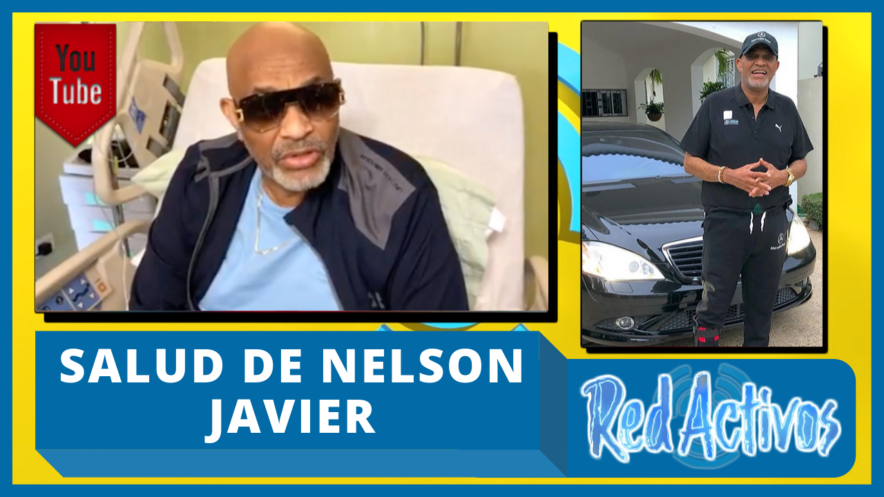 Dando Seguimiento Al Estado De Salud Actual De Nelson Javier En Red Activos De Cachicha Tv
