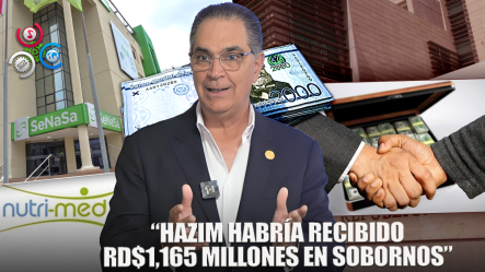 Santiago Hazim Comparte Que Habrían Recibido Mil 165 Millones De Pesos Solo Por Sobornos A Nutri-Med