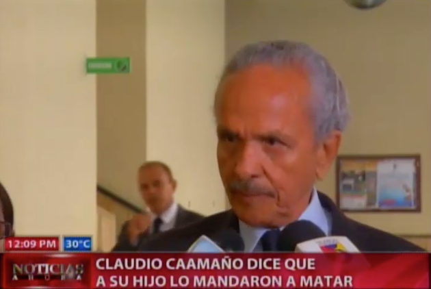 Claudio Caamaño Dice Que A Su Hijo Lo Mandaron A Matar