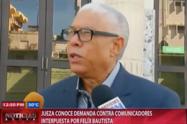 Jueza Conoce Demanda Contra Comunicadores Interpuesta Por Félix Bautista #Video