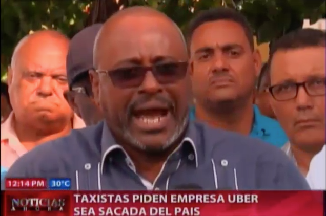 Taxistas Piden Empresa Uber Sea Sacada Del País #Video