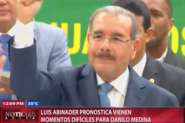 Luis Abinader Pronostica Vienen Momentos Difíciles Para Danilo Medina #Video