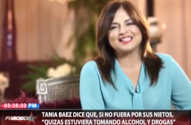 Tania Baez Dice Que, Si No Fuera Por Sus Nietos Quizá Estuviera En Alcohol Y Drogas