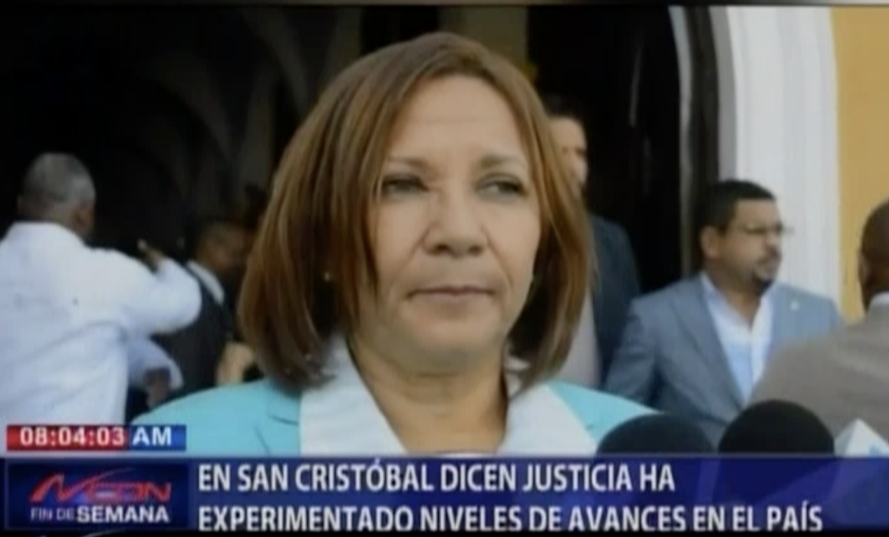 En San Cristobal Dicen Justicia Ha Experimentado Niveles De Avances En El País