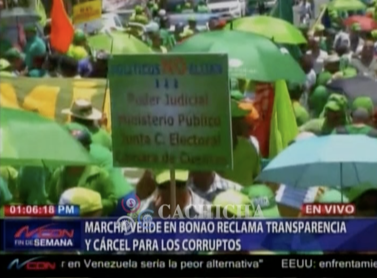 Impresionantes Imágenes De La Marcha Verde En Bonao Contra Los Ladrones Y Corruptos. Piden Cárcel Para Los Delincuentes