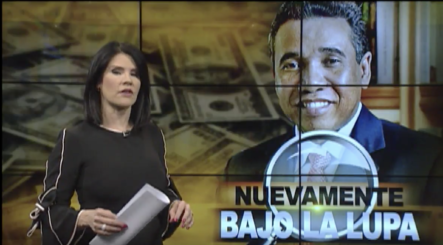 El Informe Con Alicia Ortega: Félix Bautista, Nuevamente Bajo La Lupa