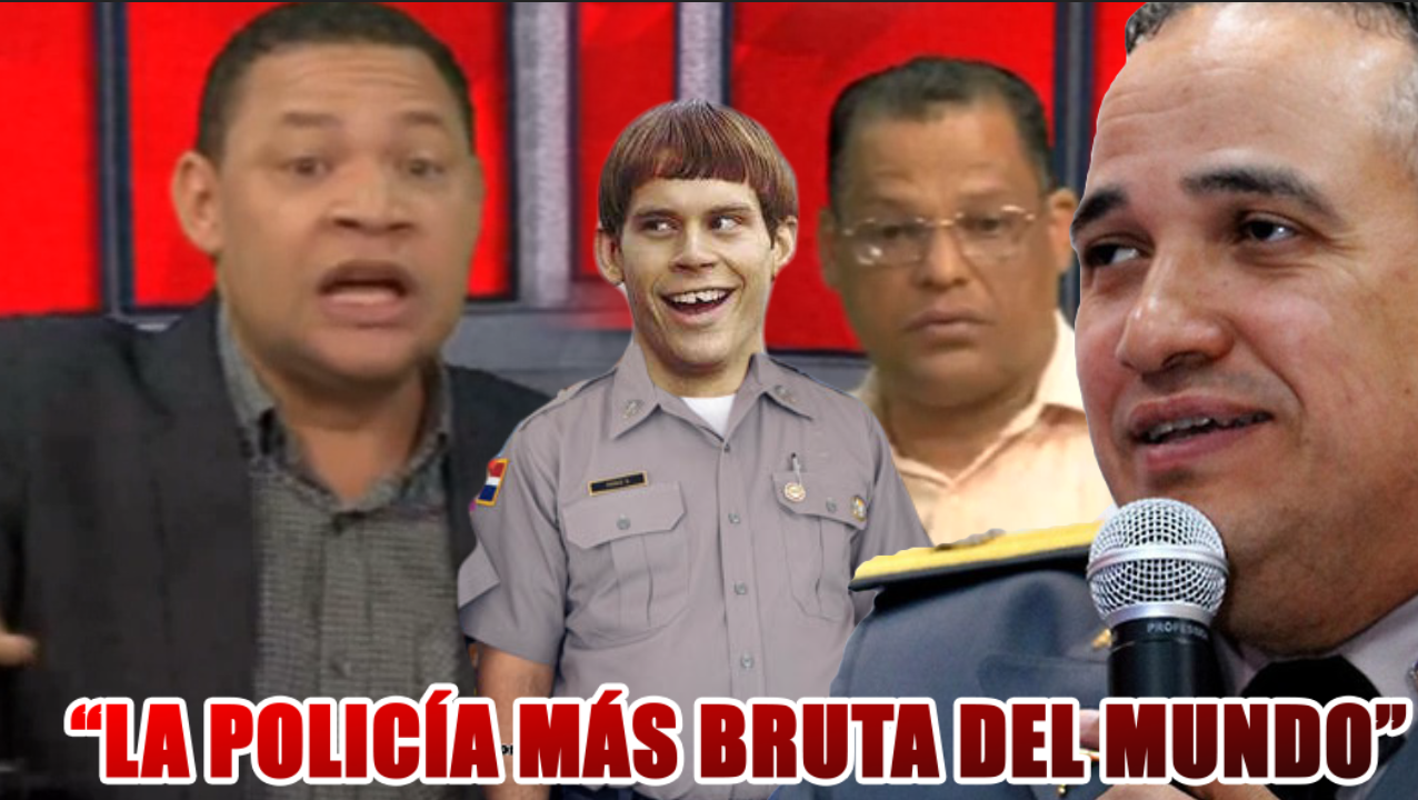 LOS OPINADORES:  La Policía De Nosotros Es Una De Las  “MÁS BRUTAS” Del Mundo