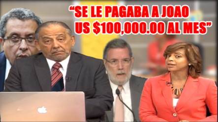 Amelia Deschamps Y Huchi Lora:  “El Gobierno Le Pagaba A João Santana US $100,000.00 Dólares Al Mes”