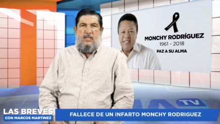 Monchy Rodríguez “ La Trayectoria “ / Muere Dirigente Del PLD En Santiago