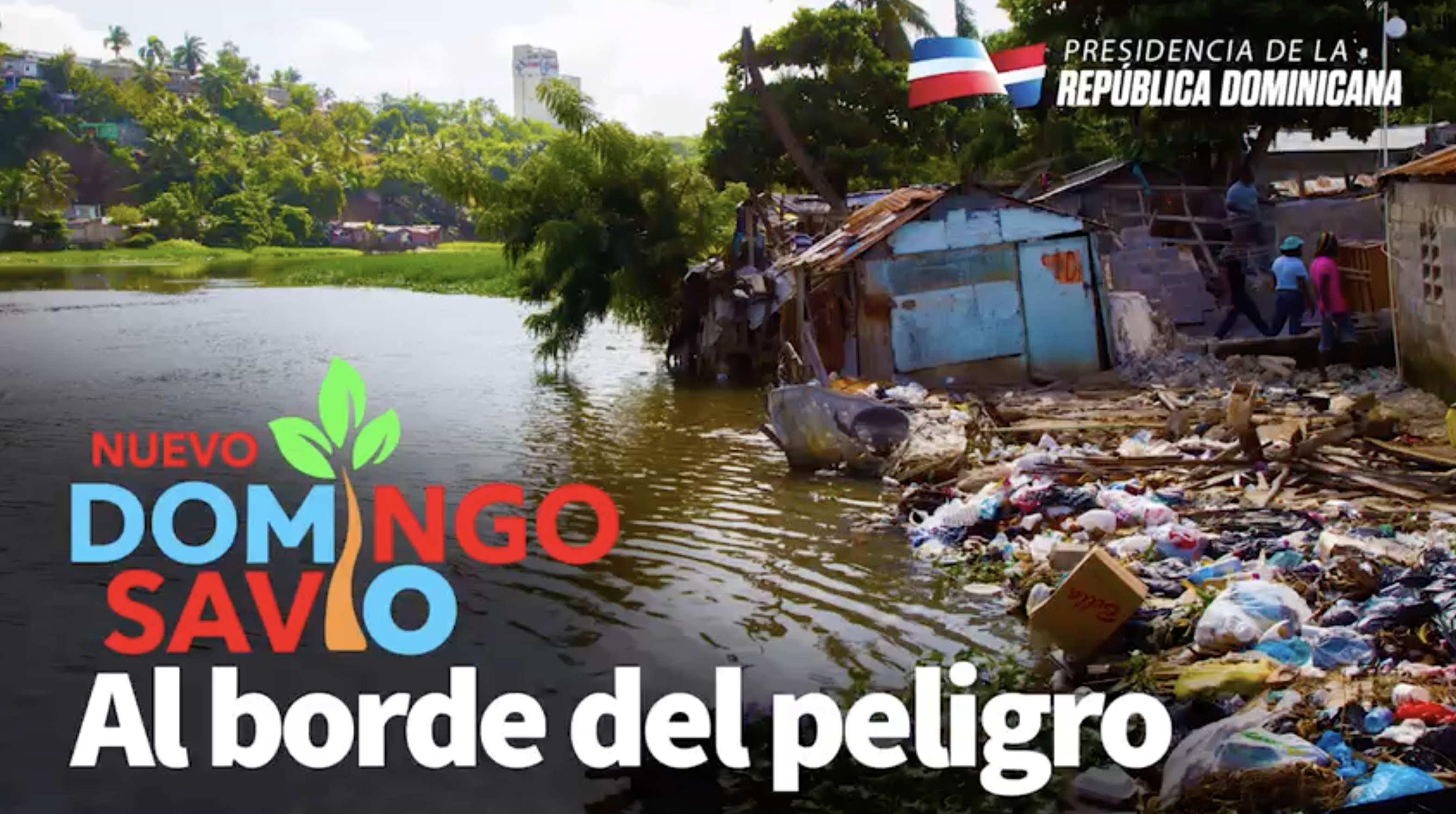 Vivir Al Borde Del Río Ozama Es Ilegal Y Muy Peligroso. ‬