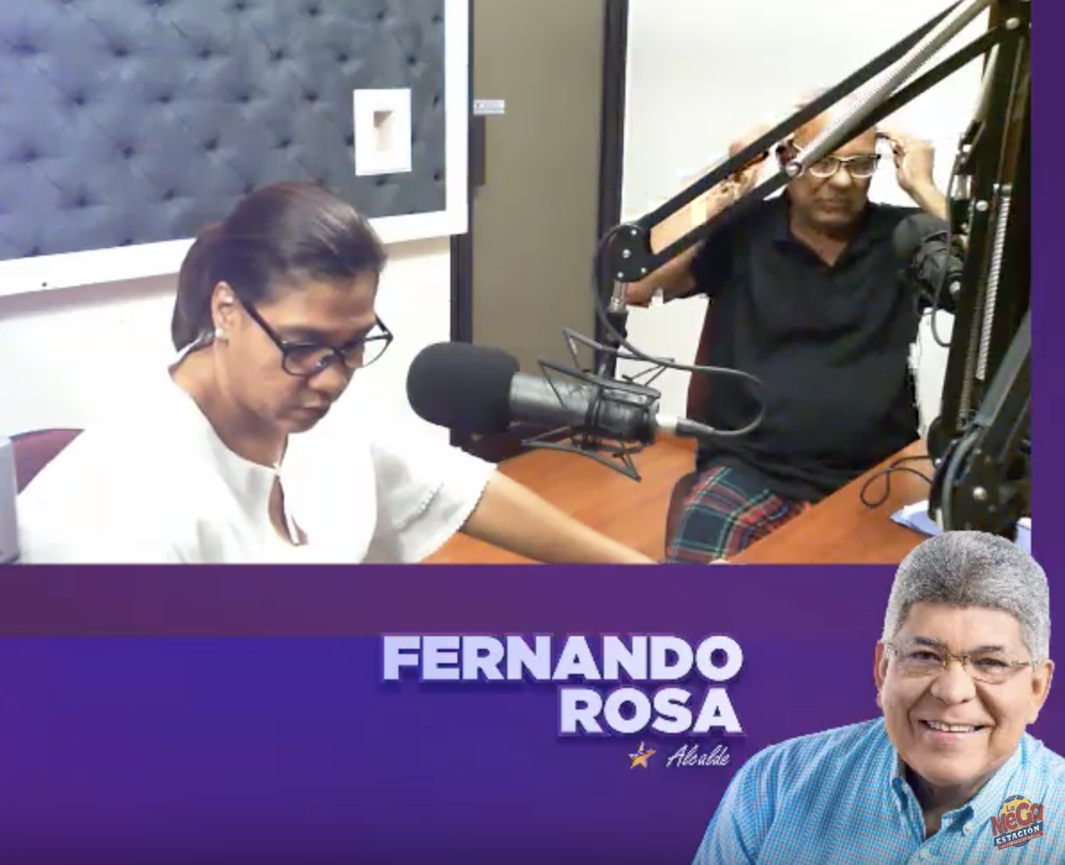 La Megaestación RD RUMBO A LA ALCALDIA CON FERNANDO ROSA