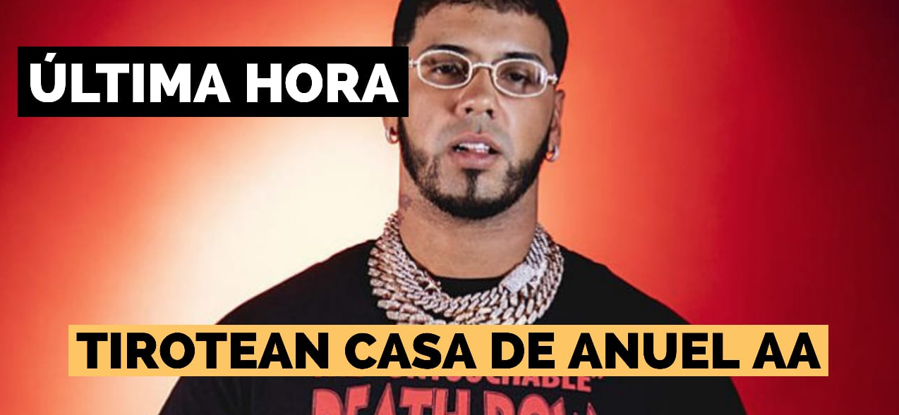 PR: TIROTEAN CASA DE LOS PADRES DE ANUEL AA