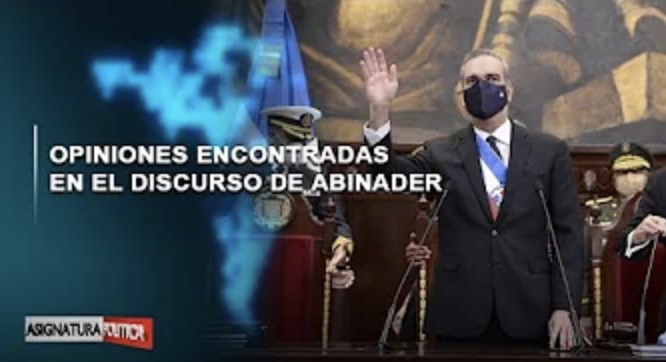 EN VIVO: Opiniones Encontradas En El Discurso De Abinader | Asignatura Politica