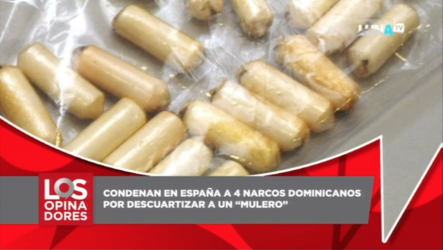 ¡Increíble! Condenan En España A 4 Narcos Dominicanos Por Descuartizar A Un Mulero